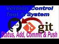 Git Github Part-05 Version Control Tool System Git Status Add Files Commit Push