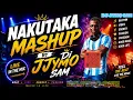 🔥 NAKUTAKA MASHUP REMIX — DJ JYMO SAM 🔥