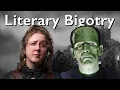 What can Frankenstein teach us about prejudice