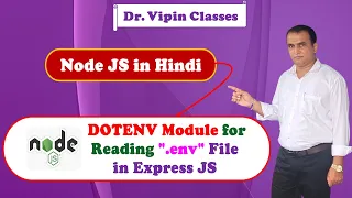 Node js class in hindi 25 - dotenv module for reading env file in express js Dr Vipin Classes