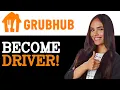 How To Sign Up As A GrubHub Driver 2025