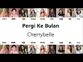 Download Lagu Cherrybelle - Pergi Ke Bulan (Audio Lirik) (Anisa,Kezia,Gigi,Christy,Cherly,Felly,Angel,Ryn,Steffy)