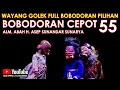 Download Lagu Wayang Golek Asep Sunandar Sunarya Full Bobodoran Cepot Versi Pilihan 55