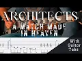 Architects- A Match Made In Heaven Cover (Guitar Tabs On Screen)