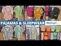 NEW PAJAMAS AT WALMART WALMART SHOP WITH ME WALMART PAJAMAS WALMART PAJAMA HAUL SUMMER PJ S