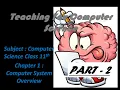 Chapter 1 Computer System Overview Computer Science Class 11 CBSE Part 2