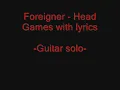 Head Games - Foreigner (Lyrics)