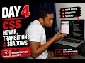Day 4 Learning CSS Hover Effects Transitions Shadows 60-Day Web Development Challenge