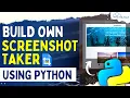 Screenshot using Python Codes Python Project