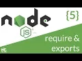 Node js Tutorial - 5 Require and exports