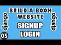 User Authentication in Django Registration login logout Book Website with Django part 5