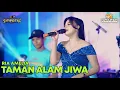 Download Lagu RIA AMELIA - TAMAN ALAM JIWA - LIVE SIMPATIK MUSIC JAYA PRO BRANDING AND EQUIPMENT - LIVE KEIDIR