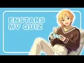 Download Lagu how well do you know enstars mvs? | Ensemble Stars