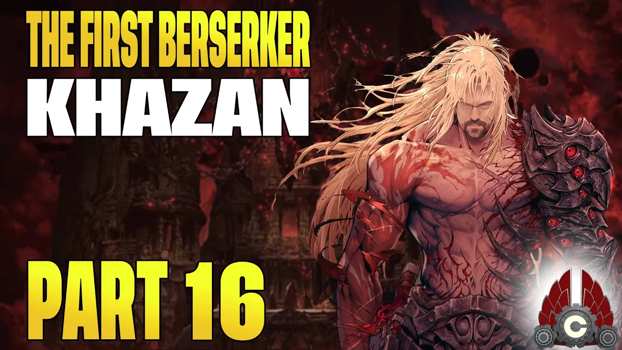 The First Berserker: Khazan | Part 16