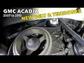 GMC Acadia 2007 to 2015 replacing belt and belt tensioner belt broke truck over heats