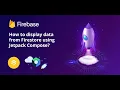 How to display data from Firestore using Jetpack Compose