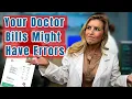 Don t Pay for What You Didn t Buy Stopping Medical Billing Errors