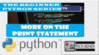 The Print Statement in Python - Escape CHAR Comments Multiline Strings PYTHON FOR BEGNNERS