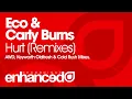 Eco & Carly Burns - Hurt (AWD Remix) [OUT NOW]