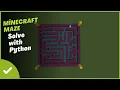 Minecraft Maze Solve with Python