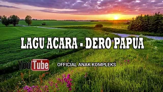 Download Lagu Acara Dero Papua !!! MP3