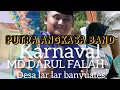 Lagu PUTRA ANGKASA BAND LAR LAR BANYUATES SAMPANG