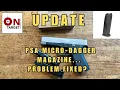 Update PSA Micro Dagger Magazine feeding problem fixed