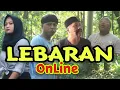 Download Lagu LEBARAN ONLIN - IDUL FITRI