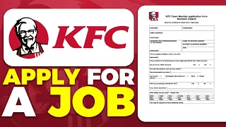 How To Apply For a Job At KFC - Step By Step