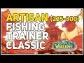 Artisan Fishing Trainer Location WoW Classic 225-300