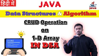 CRUD Operation on 1-D Array Data Structure and Algorithm CodeMyth