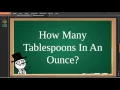 How Many Tablespoons In An Ounce