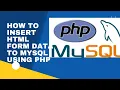 How to insert data into mysql from an html form using php