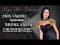 BUNGKUS SAJA ( DIDI KEMPOT ) ANIS FAHIRA WITH BLOWERS MUSIC