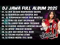 Download Lagu DJ DUH SAYANG NGAPUNTENE SAESTU🎶DJ SABAR SADEWOK X PELAMPIASAN 2 FULL ALBUM DJ JAWA TERBARU 2025