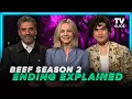 Beef Season 2 Ending Behind the Scenes Oscar Isaac Carey Mulligan Charles Melton
