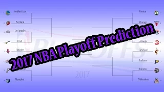 2017 NBA Playoff Prediction