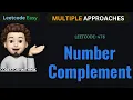 Number Complement Multiple Approaches Leetcode 476 codestorywithMIK