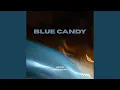 Lagu BLUE CANDY (feat. Shravika)