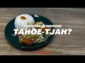 Lagu Hoe maak je Indische Tahoe-Tjah?