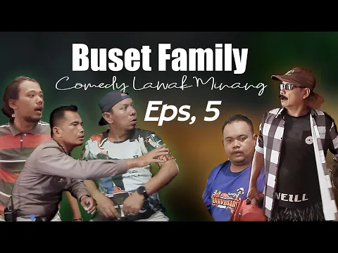 Download MP3 Buset Family Eps. 5 - SENGKETA RUMAH (Serial Lawak Minang 2022).