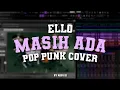 Download Lagu Ello - Masih Ada (Pop Punk Cover) by Nass ID