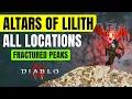 Diablo 4 All Altar of Lilith Map Locations in Fractured Peaks