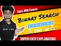 Binary Search problem Part 48 DSA in Java