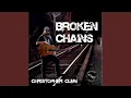 Broken Chains