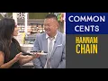 Common Cents - Hannam Chain