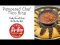 Pampered Chef Taco Ring