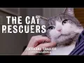Video di The Cat Rescuers (2019) | Official Trailer HD