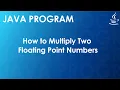 Java Program to Multiply Two Floating Point Numbers Java Examples