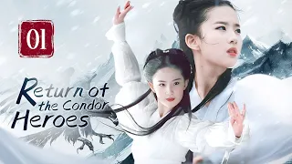 FULL Return of the Condor Heroes 01 Forbidden Love of the chivalrous girl Liu YiFei